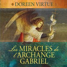 Les miracles de l archange Gabriel
