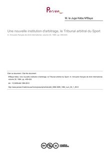 Une nouvelle institution d arbitrage, le Tribunal arbitral du Sport - article ; n°1 ; vol.30, pg 409-424