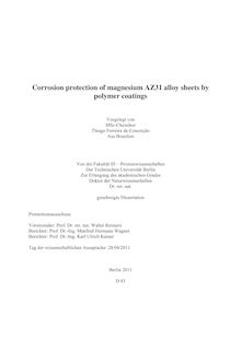 Corrosion protection of magnesium AZ31 alloy sheets by polymer coatings [Elektronische Ressource] / Thiago Ferreira da Conceicao. Betreuer: Manfred Wagner