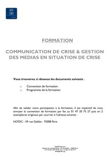 FORMATION COMMUNICATION DE CRISE & GESTION DES MEDIAS EN SITUATION ...
