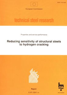 Reducing sensitivity of structural steels to hydrogen cracking