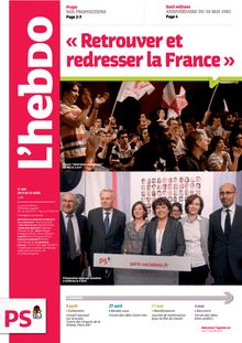 L hebdo des socialistes - " Retrouver et redresser la France " - n° 609