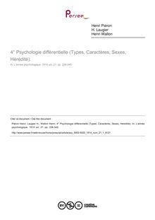 Psychologie différentielle (Types, Caractères, Sexes, Hérédité). - compte-rendu ; n°1 ; vol.21, pg 336-345