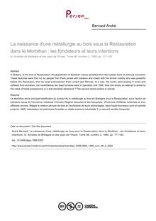 La naissance d une métallurgie au bois sous la Restauration dans le Morbihan : les fondateurs et leurs intentions - article ; n°2 ; vol.96, pg 171-182