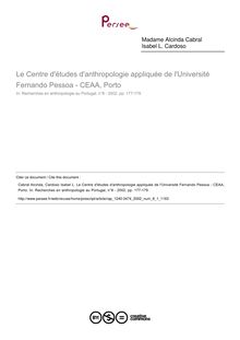 Le Centre d études d anthropologie appliquée de l Université Fernando Pessoa - CEAA, Porto  ; n°1 ; vol.8, pg 177-179