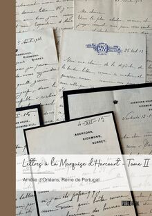 Lettres à la Marquise d Harcourt