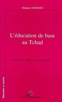L éducation de base au Tchad