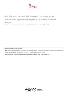 A.M. Babacos, Actes d aliénation en commun et autres phénomènes apparen­tés d après le droit de la Thessalie antique - note biblio ; n°4 ; vol.18, pg 955-955