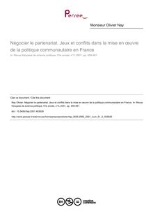 Négocier le partenariat. Jeux et conflits dans la mise en œuvre de la politique communautaire en France - article ; n°3 ; vol.51, pg 459-481