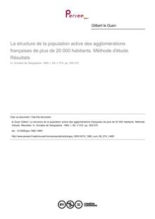 La structure de la population active des agglomérations françaises de plus de 20 000 habitants. Méthode d étude. Résultats - article ; n°374 ; vol.69, pg 355-370