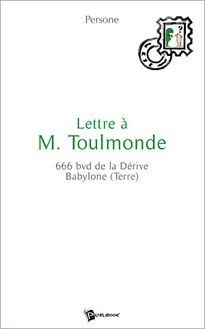 Lettre à M. Toulmonde