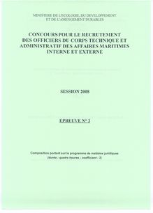 Composition Juridique 2008 Externe Officier de Corps Technique et Administratif des Affaires Maritimes