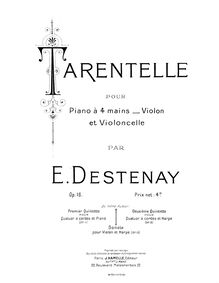 Partition violoncelle, Tarentelle, Op.16, A minor, Destenay, Edouard