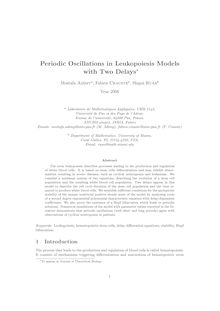 Periodic Oscillations in Leukopoiesis Models with Two Delays