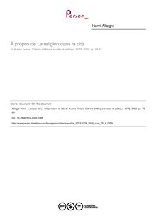 À propos de La religion dans la cité - article ; n°1 ; vol.75, pg 79-83