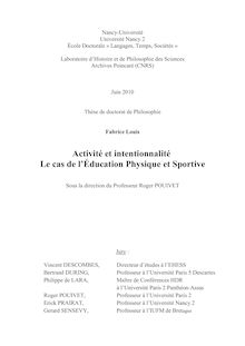 Activité et intentionnalité : le cas de l Education Physique et Sportive, Action and intentionality : the case of physical and sportive education