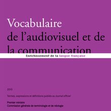 Vocabulaire de l audiovisuel et de la communication