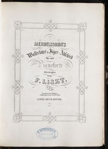 Partition Wasserfahrt und Jäger-Abschied (S.548), Collection of Liszt editions, Volume 2