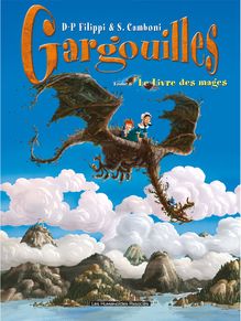 Gargouilles #6 : Le Livre des Mages