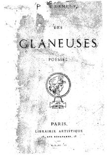 Les glaneuses : poésies / Paul Demeny