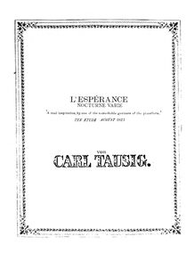 Partition complète, Nocturne Varie  L Espérance , Op.3, Tausig, Carl