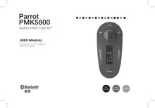 Notice kits voiture mains-libres Parrot  PMK5800