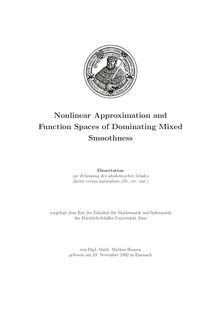 Nonlinear approximation and function space of dominating mixed smoothness [Elektronische Ressource] / von Markus Hansen
