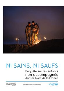 Rzapport de l Unicef sur la situation des migrants mineurs isolés dans le Nord de la France