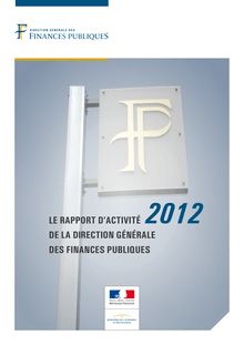 Rapport d activité 2012 de la direction générale des finances publiques
