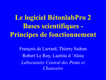 Le logiciel BétonlabPro Bases scientifiques