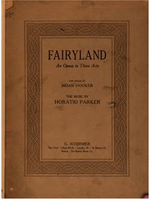 Partition complète, Fairyland, Op.77, Parker, Horatio
