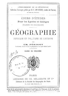 Géographie physique et politique de l Europe : classe de cinquième / par Ch. Périgot,...