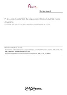 P. Descola, Les lances du crépuscule. Relation Jivaros, Haute-Amazonie  ; n°134 ; vol.35, pg 231-232