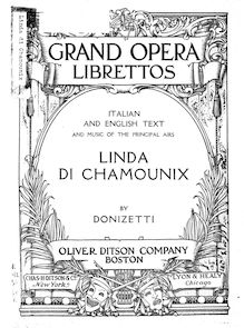 Partition Complete Libretto, Linda di Chamounix, Melodramma semiserio in tre atti