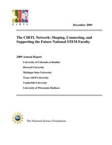The CIRTL Network: Shaping, Connecting, and Supporting the ...