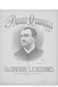 Partition complète, Paulus-Quadrille, A major, Chaudoir, Felix