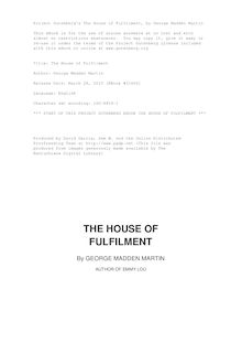 The House of Fulfilment