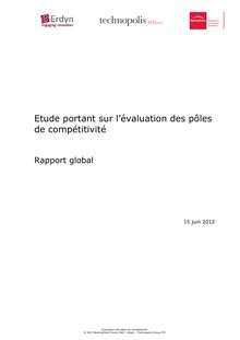 Étude portant sur l évaluation des pôles de compétitivité. 15 juin 2012. : Rapport