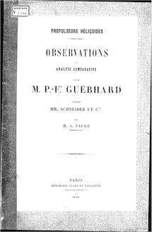 Propulseurs hélicoïdes : observations et analyse comparative pour M. P.-Fois Guébhard contre MM. Schneider et Cie / par M. A. Faure,...