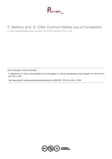 C. Bellamy et G. D. Child, Common Market Law of Compétition - note biblio ; n°2 ; vol.26, pg 393-393