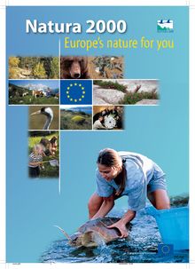 Natura 2000 ? Europe s nature for you