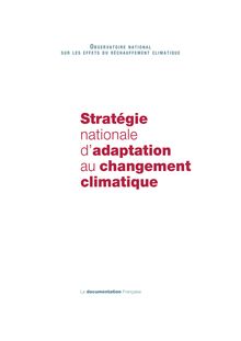 Stratégie nationale d adaptation au changement climatique