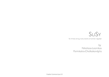 Partition Instructions et Programme Note, SuSy, SuperSymmetry, Psimikakis-Chalkokondylis, Nikolaos-Laonikos