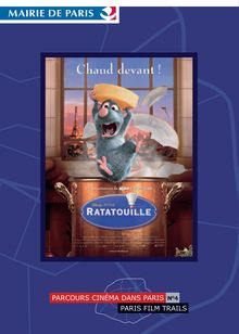 Paris - Parcours Cinéma N°4 - Film RATATOUILLE
