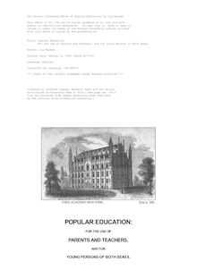Popular Education - For the use of Parents and Teachers, and for Young Persons of Both Sexes