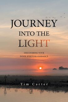 JOURNEY INTO THE LIGHT