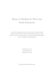 Essays on banking for micro and small enterprises [Elektronische Ressource] / vorgelegt von Jan Schrader