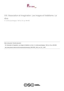 Association et Imagination. Les images et l eidétisme. Le rêve. - compte-rendu ; n°1 ; vol.25, pg 580-590