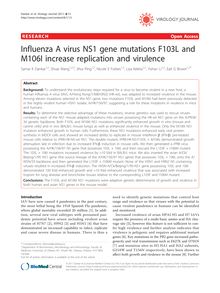 Influenza A virus NS1 gene mutations F103L and M106I increase replication and virulence
