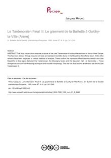 Le Tardenoisien Final III. Le gisement de la Baillette à Oulchy-la-Ville (Aisne) - article ; n°8 ; vol.87, pg 241-249